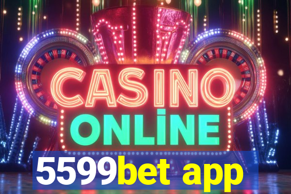 5599bet app